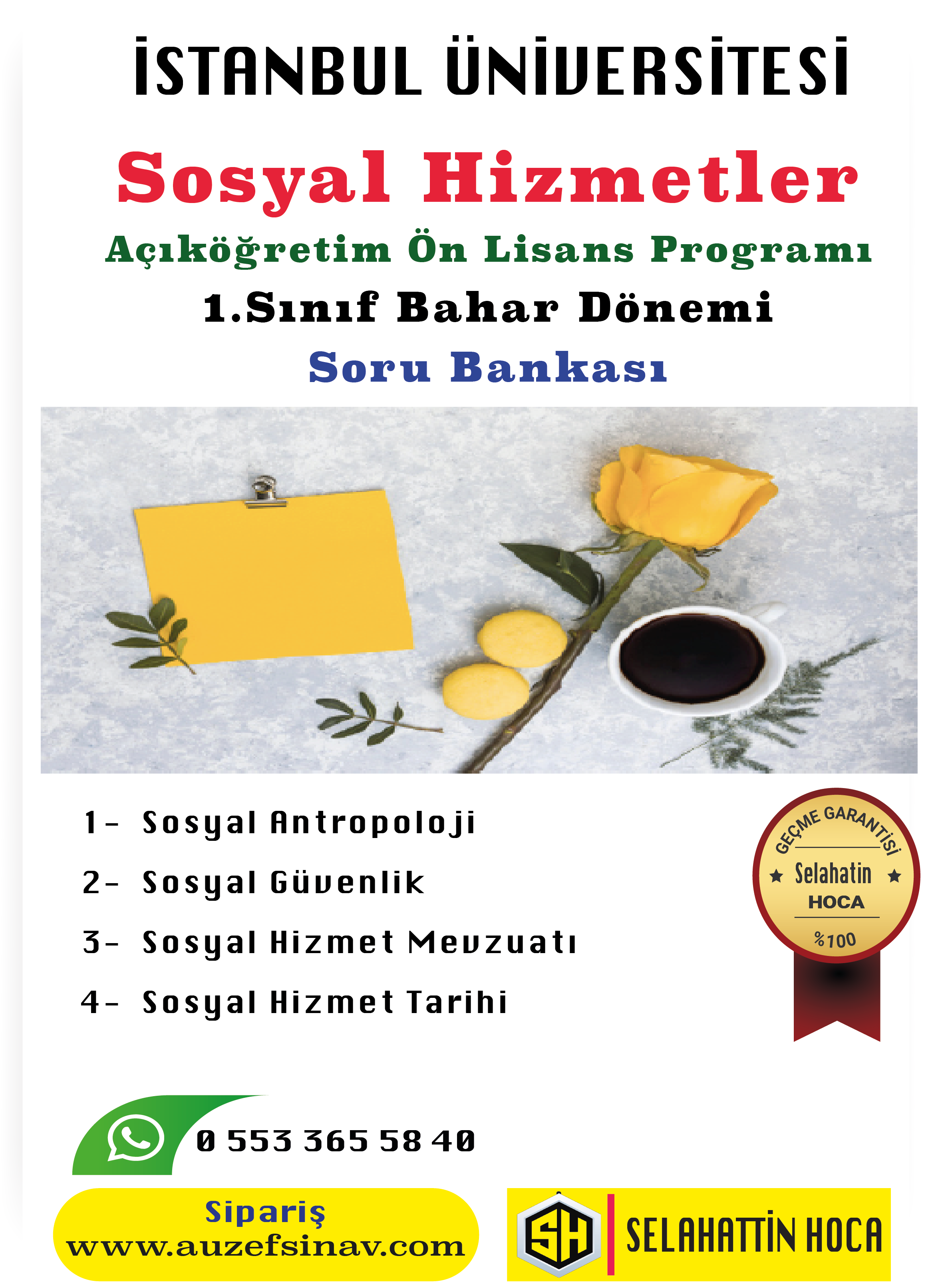 Sosyal Hizmetler Önlisans 1.Sınıf Bahar Dönemi Soru Bankası - 4 Ana Ders